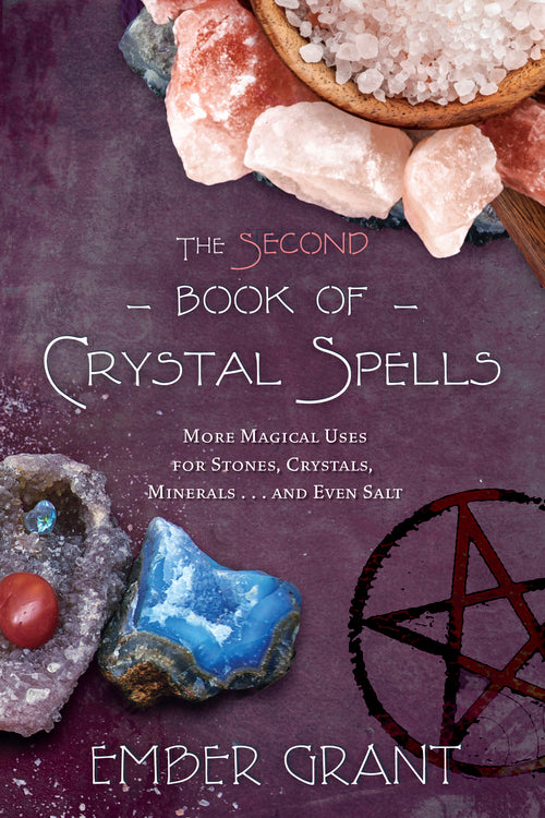 THE SECOND BOOK OF CRYSTAL SPELLS